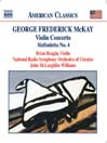 MCKAY: Violin Concerto / Sinfonietta No 4 / Song Over the Great Plains
